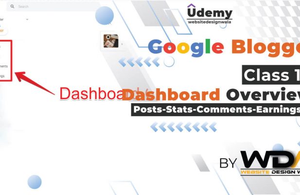 Overview of Blogger Dashboard